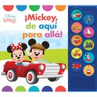 &iexcl;Mickey, De Aqu&iacute; Para All&aacute;!