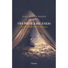 Una Po&eacute;tica Del Exilio.Hannah Arendt y Mar&iacute;a Zambrano