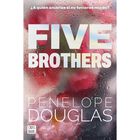 Five Brothers, De Penelope Douglas, Crossbooks, 2026