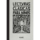 Lecturas Cl&aacute;sicas Para Ni&ntilde;os