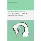 Madres, hijos y rabinos