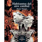 Habitantes del Aire Can&iacute;bal