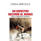 Un espectro recorre el mundo