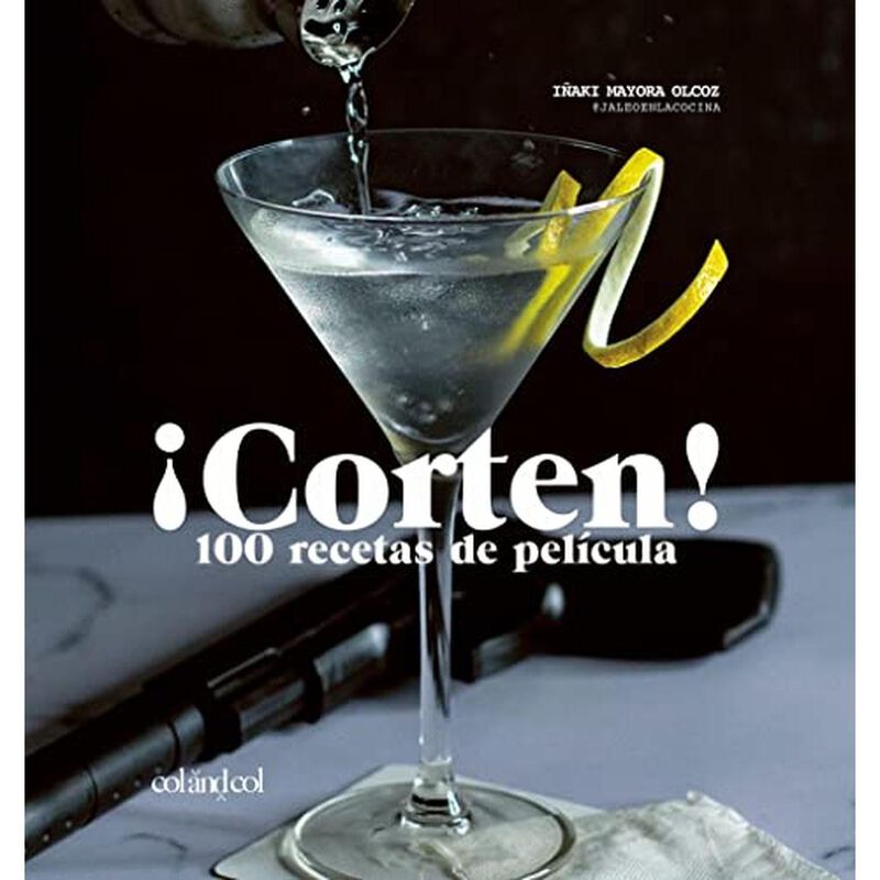 &iexcl;Corten! 100 recetas de pel&iacute;cula image number null