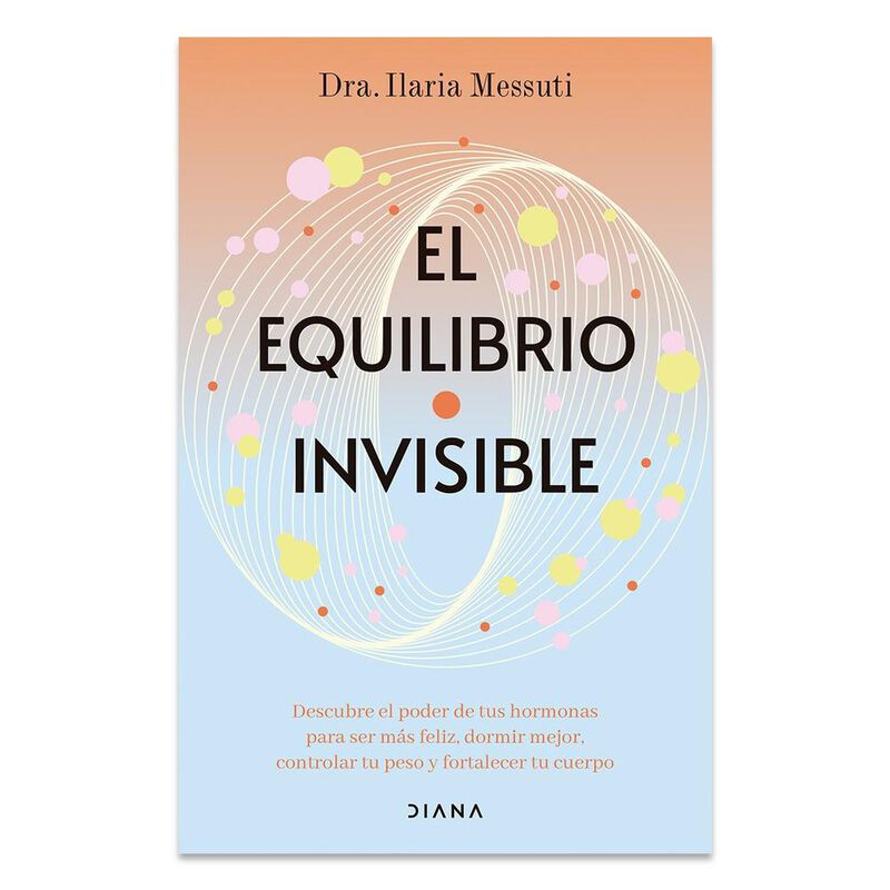 El Equilibrio Invisible, De Dra. Ilaria Messuti... image number null