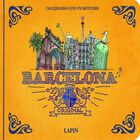 Barcelona Original , De Lapin, Promopress, Pasta Dura, 2016
