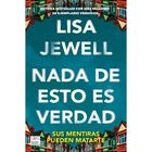 Nada de esto es verdad