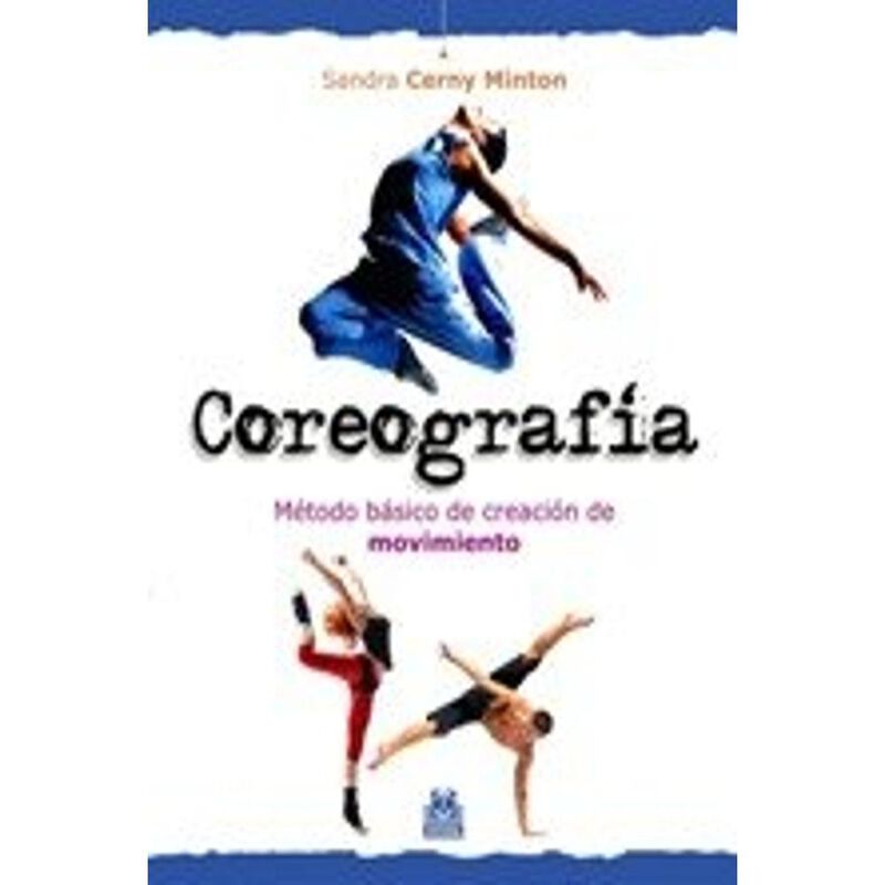 Coreograf&iacute;a. M&eacute;todo b&aacute;sico de creaci&oacute;n de movim... image number null