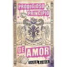 Prodigioso principio de amor