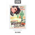 Muerte de un ciclista. Ed. El Pa&iacute;s
