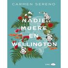 Nadie Muere En Wellington, De Sereno Carmen, Chic, 2020