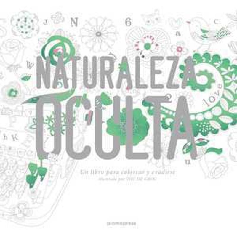 Naturaleza Oculta, De Toc De Groc, Promopress, ... image number null