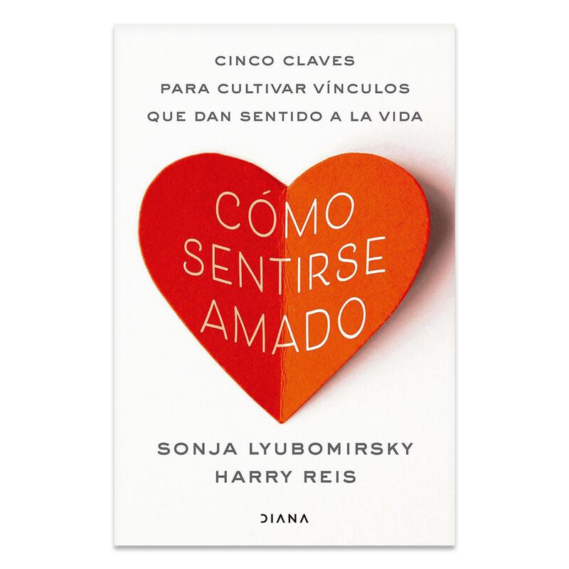 C&oacute;mo Sentirse Amado, De Lyubomirsky Sonja, Reis... image number null