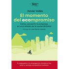 El Momento Del Compromiso, De Vall&eacute;s Xavier, Plataforma