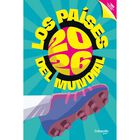 Los Pa&iacute;ses Del Mundial 2026, De Catapulta Editores, 2026