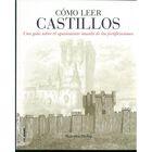 COMO LEER CASTILLOS