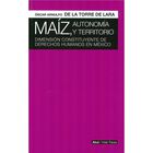 MA&Iacute;Z, AUTONOM&Iacute;A Y TERRITORIO