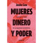 Mujeres, Dinero Y Poder, De Cox Josie, Trillas, 2026