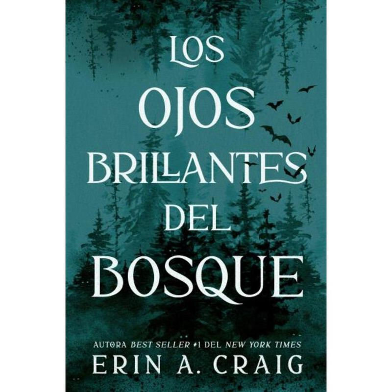 Los Ojos Brillantes Del Bosque, De Craig Erin A... image number null