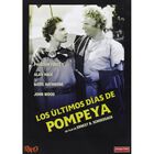 Los &Uacute;ltimos D&iacute;as De Pompeya [dvd]