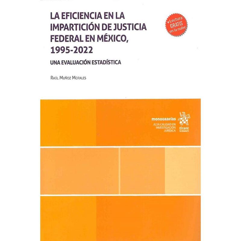 La Eficiencia En La Impartici&oacute;n De Justicia Fed... image number null