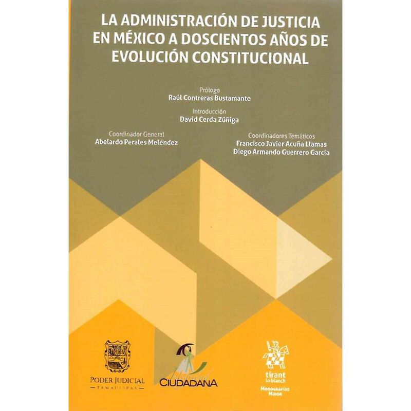 La Administraci&oacute;n De Justicia En M&eacute;xico A Dosci... image number null