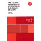 Las Evidencias Y Garant&iacute;as En Las Investigaciones En El Canal De Denuncias