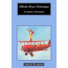 A Trancas Y Barrancas