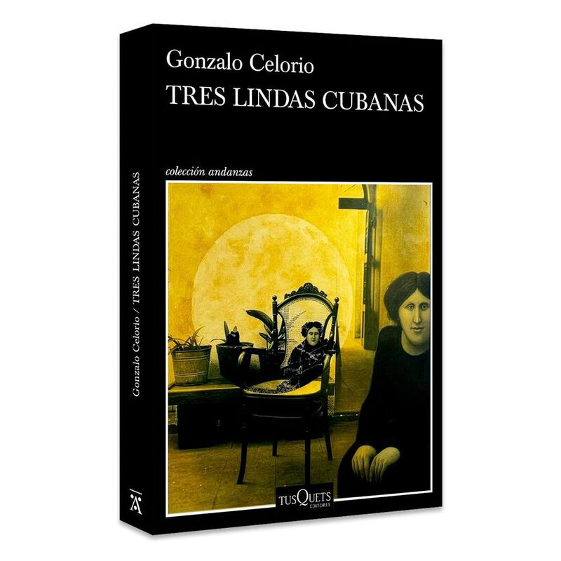 Tres Lindas Cubanas, De Celorio Gonzalo, Tusque... image number null