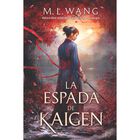 La Espada De Kaigen, De Wang M. L., Umbriel, Pasta Blanda