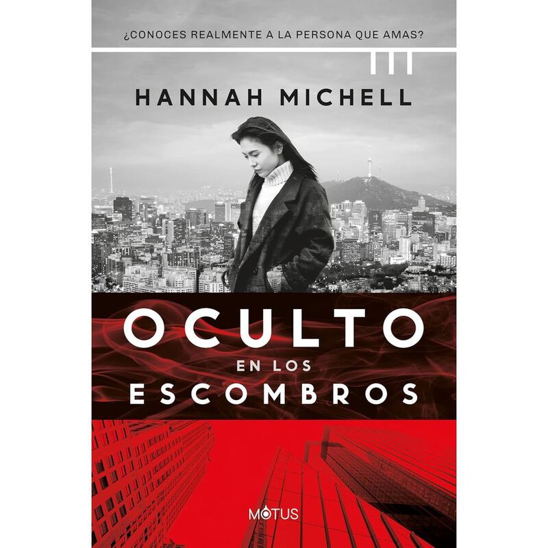 Oculto En Los Escombros, De Michell, Hannah, Mo... image number null