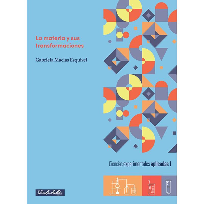 La materia y sus transformaciones. Ciencias exp... image number null