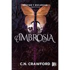 Ambros&iacute;a (N&eacute;ctar y escarcha 2)