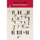 Perras de Reserva