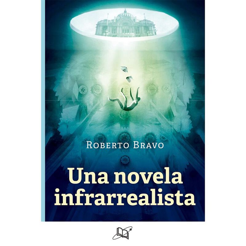 UNA NOVELA INFRAREALISTA image number null