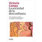 La Sociedad De La Desconfianza, De Camps Victoria, 2026