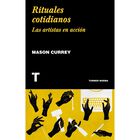 Rituales cotidianos II. Las artistas en acci&oacute;n