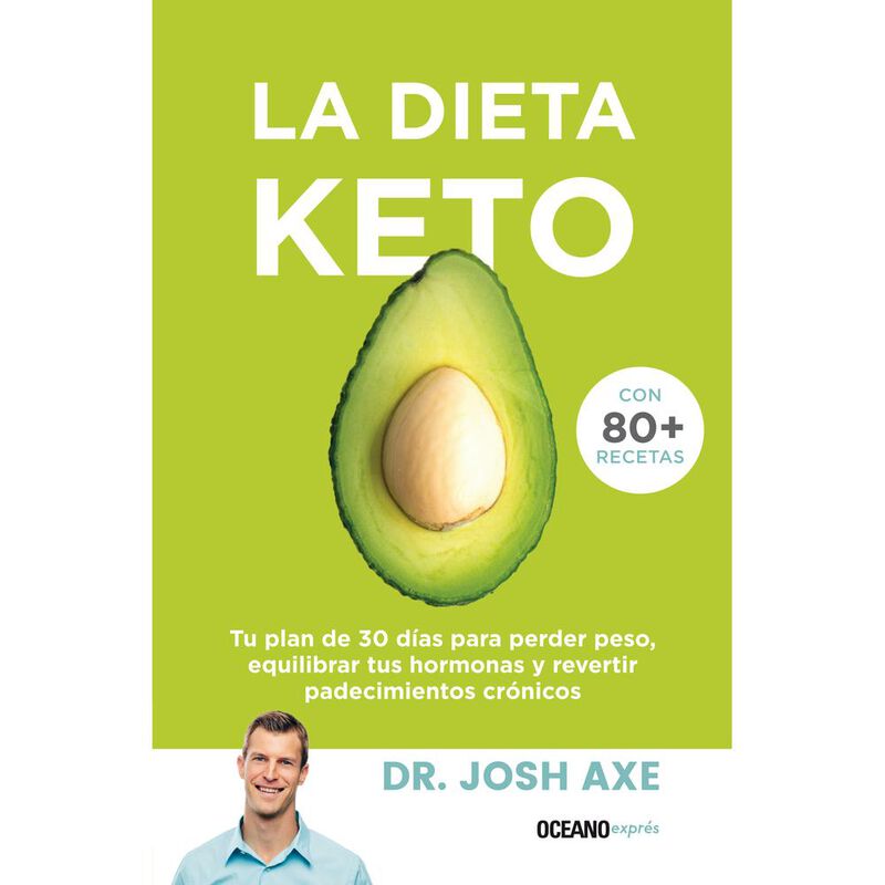 La Dieta Keto. Tu plan de 30 d&iacute;as para perder p... image number null