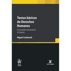 Textos basicos de derechos humanos. Con estudio introductorio 3a Edici&oacute;n