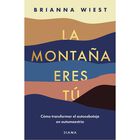 La Monta&ntilde;a Eres T&uacute;
