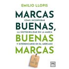 Marcas buenas, buenas marcas