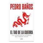 El Tao De La Guerra, De Ba&ntilde;os Pedro, Ariel, Pasta Blanda