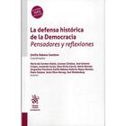 La Defensa Hist&oacute;rica De La Democracia Pensadores Y Reflexiones