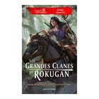 Los grandes clanes de Rokugan: Antolog&iacute;a n&ordm; 02