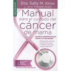 Manual para el cuidado del c&aacute;ncer de mama