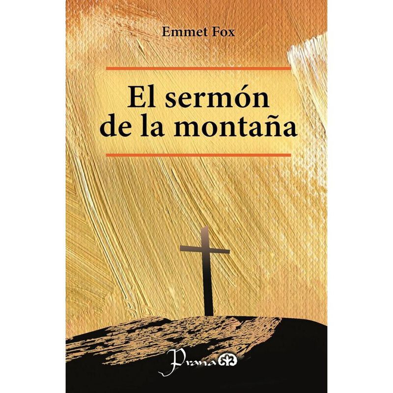 El Serm&oacute;n En La Monta&ntilde;a, De Emmet Fox, Prana, P... image number null