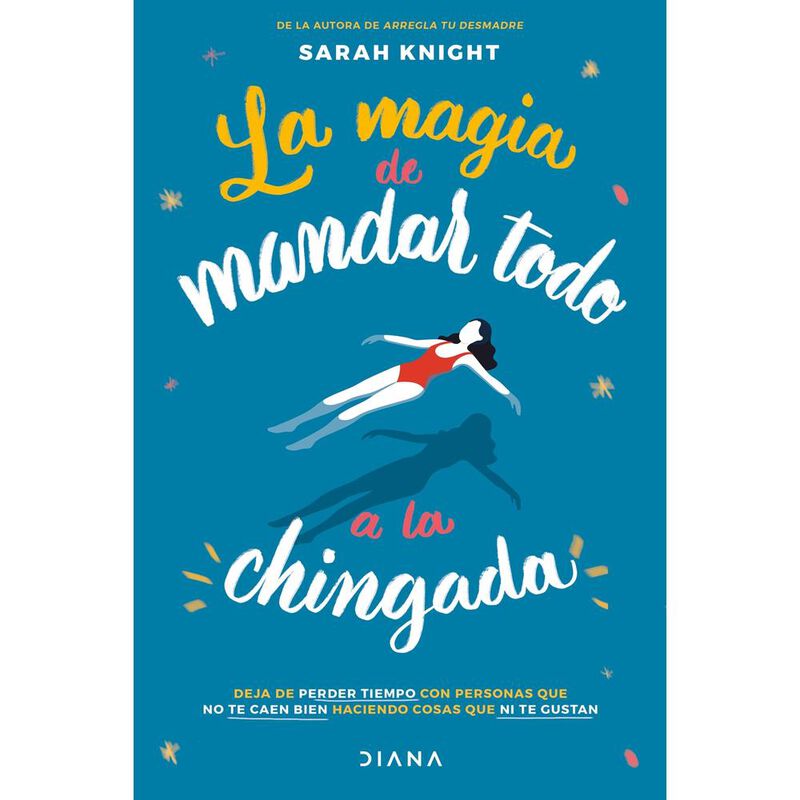 La magia de mandar todo a la chingada image number null