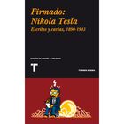 Firmado: Nikola Tesla