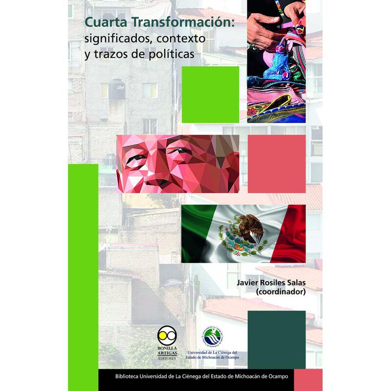 Cuarta Transformaci&oacute;n: significados, contexto y... image number null