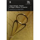 Viejos tiempos / Traici&oacute;n / El negro y el blanco